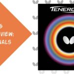 Butterfly Tenergy 05 Rubber Review Featured