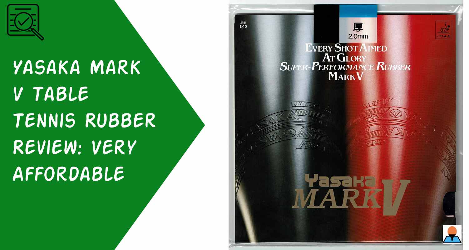 Yasaka Mark V HPS Fodera Soft – Rivestimento In Gomma Per Tennistavolo, Spugna HPS, Controllo E Dinamismo