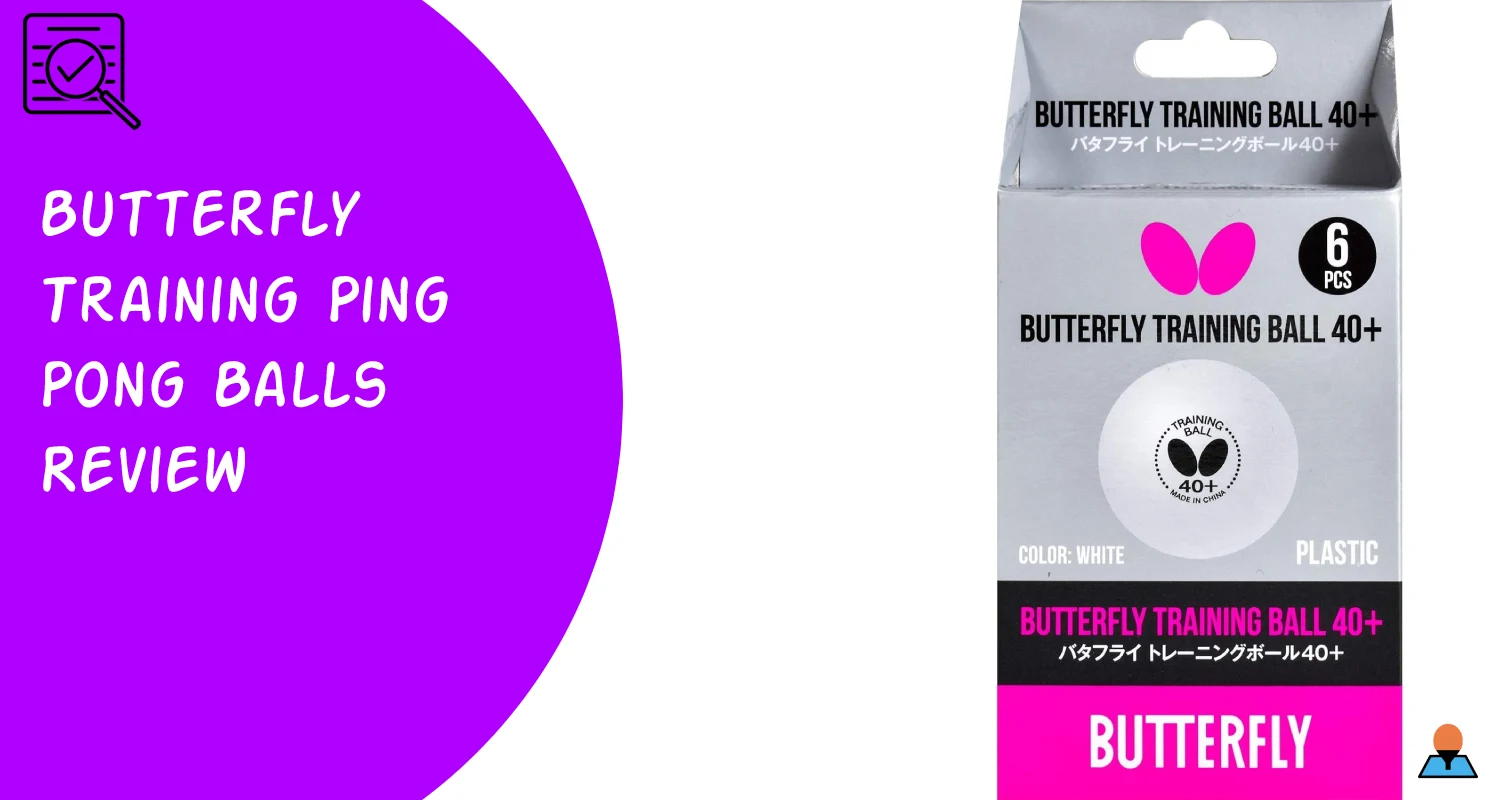 Butterfly Training Ping Pong Balls - Featured