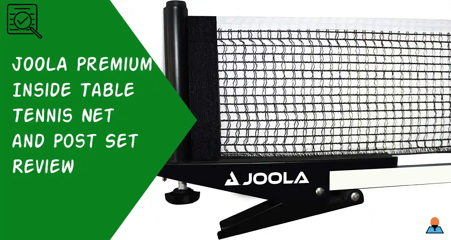 Joola premium inside table tennis net review - featured