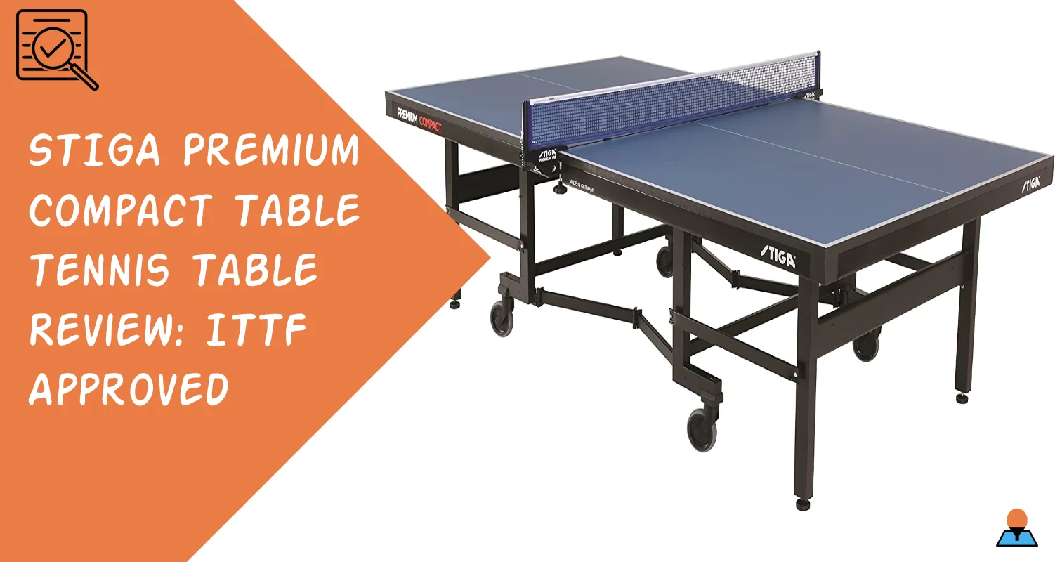 STIGA Premium Compact table tennis table review - featured